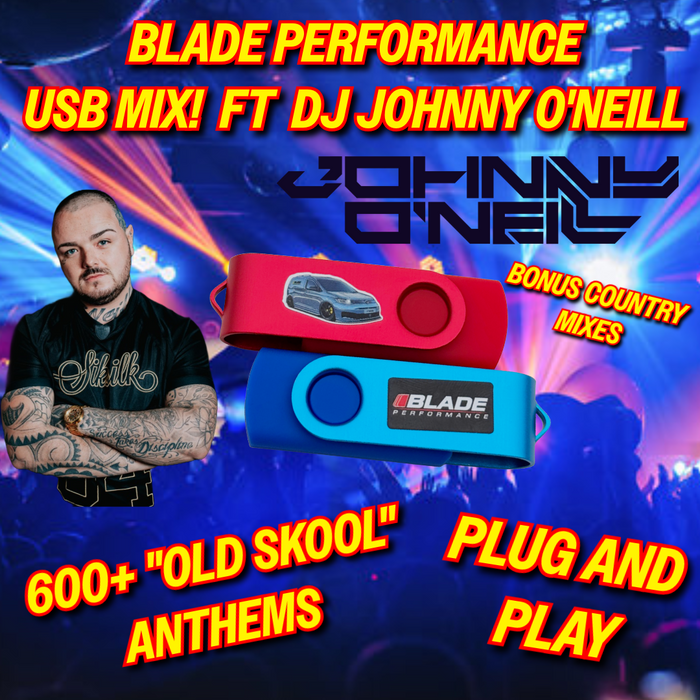 *Updated Blade Performance USB Mix Compiled By Dj Johnny O’Neil
