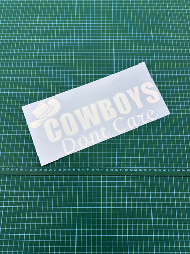 Cowboys Don't Care Car Window Sticker - Blade Performance UK